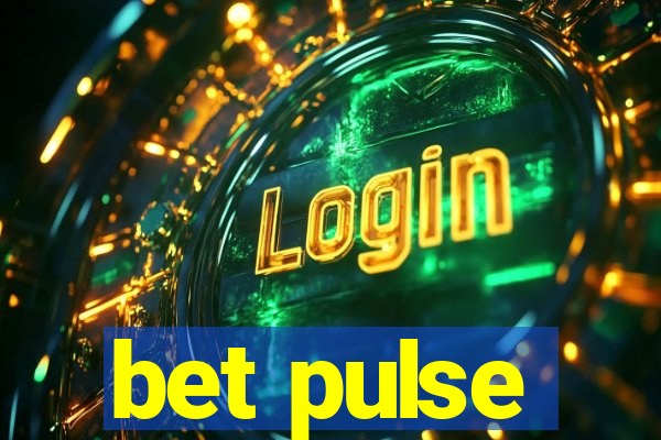 bet pulse
